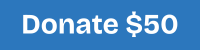 Blue button with white text 'Donate $50'